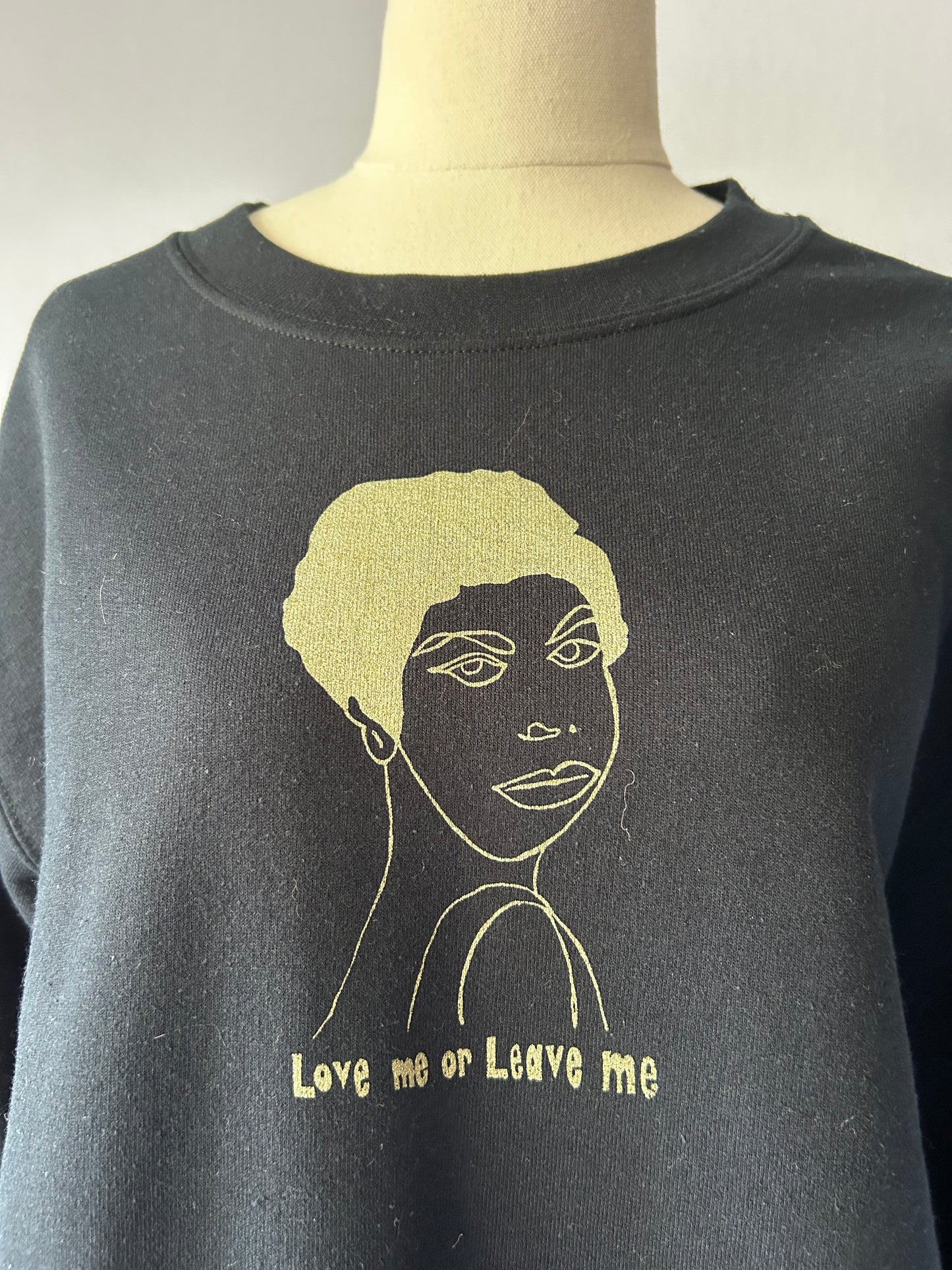 Love Me or Leave Me" Graphic Sweatshirt – Size Small