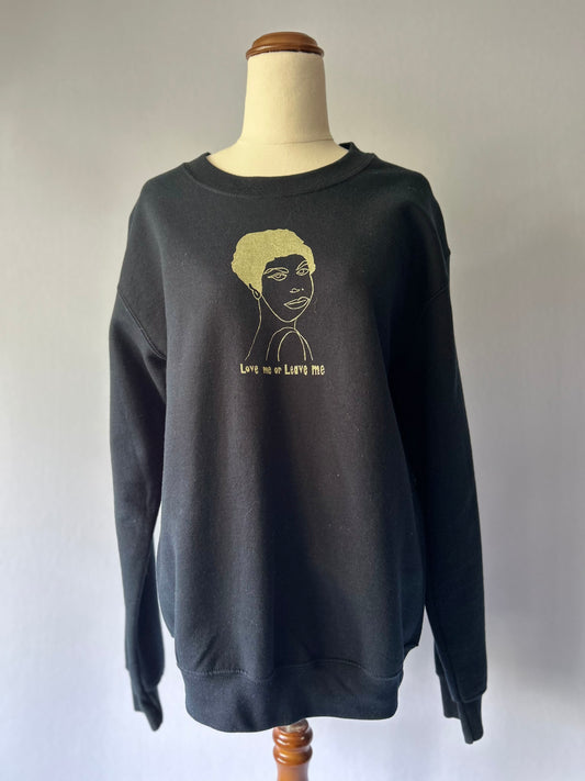 Love Me or Leave Me" Graphic Sweatshirt – Size Small